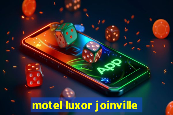 motel luxor joinville